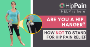hip hanging how not to stand for hip pain relief. sciatica, ischiofemoral impingement, sciatica, gluteal tendinopathy, trochanteric bursitis