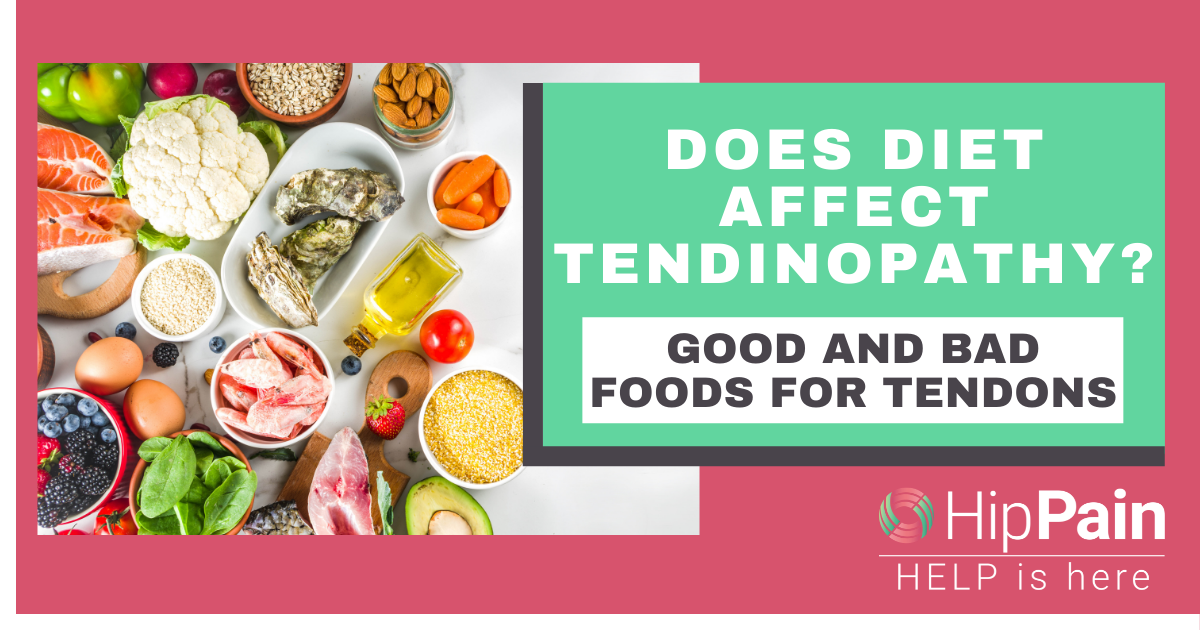 does diet affect tendinopathy, good and bad foods for tendinopathy