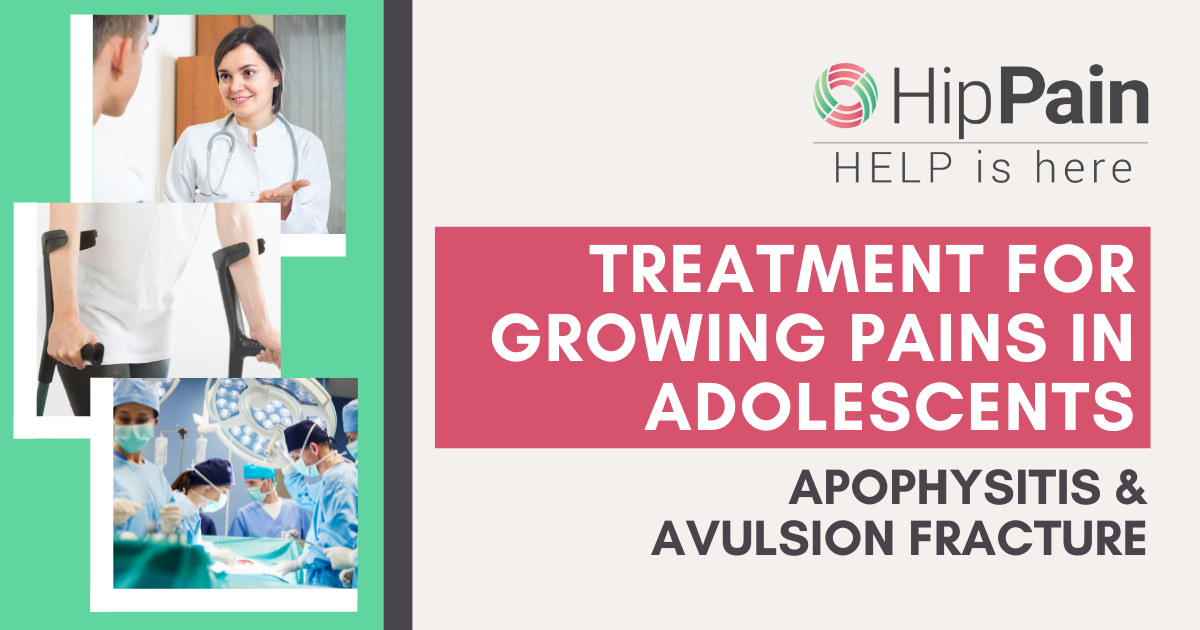 treatment for growing pains in adolescents, treatment for apophysitis, treatment for avulsion fracture