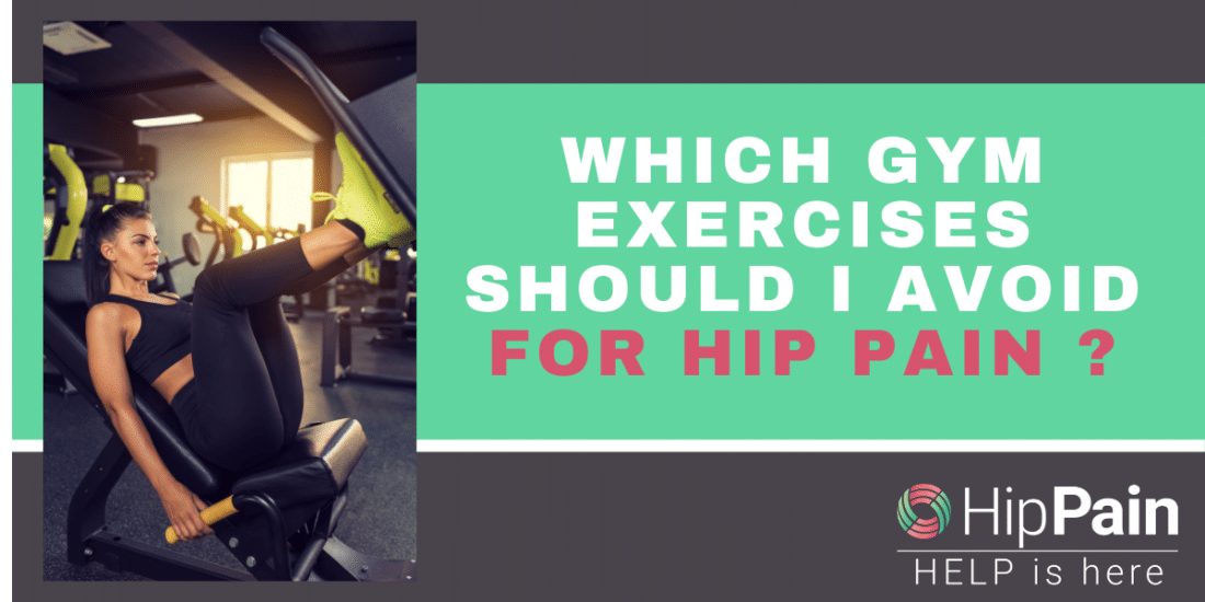 Gym exercises to avoid for hip pain