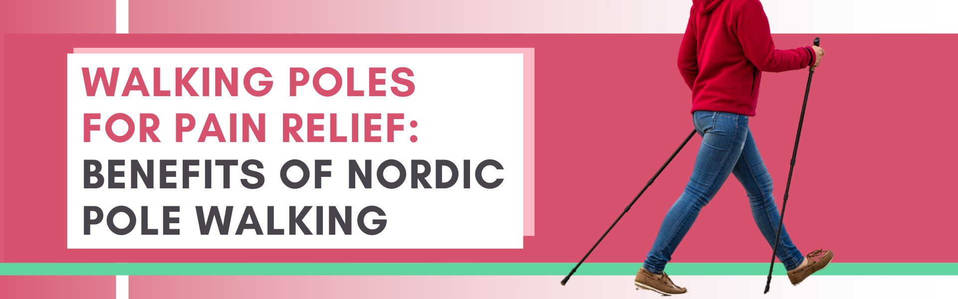 Walking-Poles-for-Pain-Relief-Benefits-of-Nordic-Pole-Walking